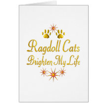 Ragdoll  Cats Brighten My Life Cards