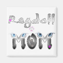 Ragdoll Mom Gifts Magnets