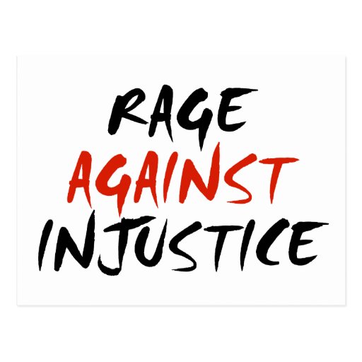 Rage contre l'injustice cartes postales