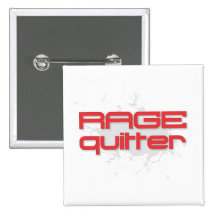Rage Quitter Gamer Pin