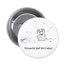 Raggy Dog - Catnip Cappers! Pinback Button