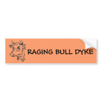 RAGING BULL DYKE Bumper Sticker