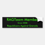 RAGTeam Member, Republicans Against Granola, Si... Bumper Sticker