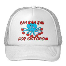 Rah Rah Rah For Octopom Trucker Hats