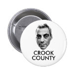 Rahm Emanuel: Crook County Pinback Button