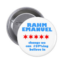 Rahm Emanuel for Mayor Pinback Button
