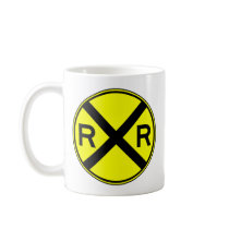 Railroad Crossing Warning Street Sign Train Coffee Mugs
