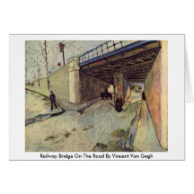 Railway Bridge On The Road By Vincent Van Gogh Greeting Card