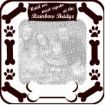 Rainbow Bridge Dog Bone Frame Photo Cutout