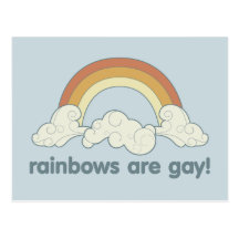 Rainbows Are Gay! Post Cards