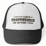 Raising Arizona - Frontiersman and Outdoor Types Trucker Hats