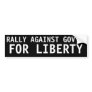Rally against government, for liberty bumper stickers