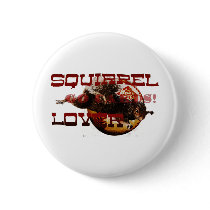 Rally Squirrel gifts Button