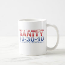 RALLY TO RESTORE SANITY MUG