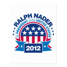 Ralph Nader for President 2012 Post Card