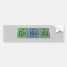 Randal  as Radium Neodymium Aluminium Bumper Stickers