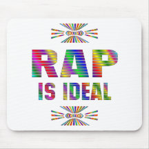 RAP is Ideal Mouse Pad
