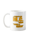 Rap lyric t shirt mug