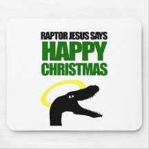 Raptor Jesus says Happy Christmas Mouse Pad