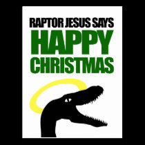 Raptor Jesus says Happy Christmas postcards