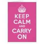 Raspberry Pink Keep Calm and Carry On Greeting Card