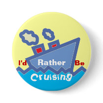 Rather Be Cruising Button