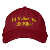 Rather be CRUISING CAP Embroidered Baseball Caps