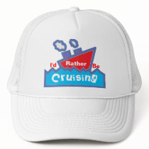 Rather Be Cruising hat