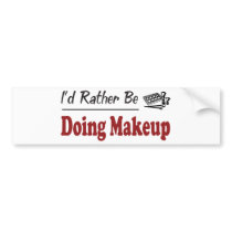 Rather Be Doing Makeup