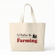 Rather Be Farming Bags