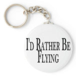 Rather Be Flying keychains