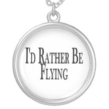 Rather Be Flying Necklace