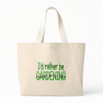 Rather be Gardening Canvas Bags