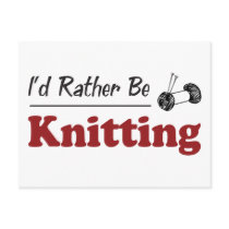 Rather Be Knitting Postcard