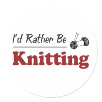 Rather Be Knitting Round Stickers