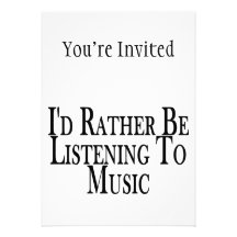 Rather Be Listening To Music Card