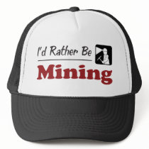 Rather Be Mining Hat