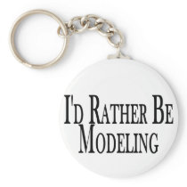 Rather Be Modelling Keychain