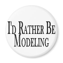 Rather Be Modelling Magnet