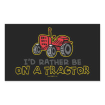 Rather Be On A Tractor