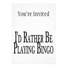 rather Be Playing Bingo Invites