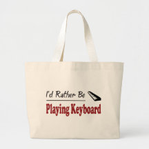 Rather Be Playing Keyboard Bags