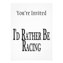 Rather Be Racing Invitation