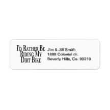 Rather Be Riding My Dirt Bike Return Address Labels