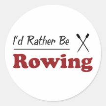Rather Be Rowing Sticker