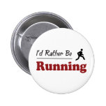 Rather Be Running Button