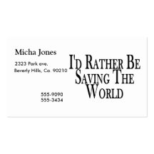 Rather Be Saving The World Business Card Template