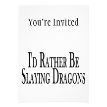 Rather Be Slaying Dragons Invitation