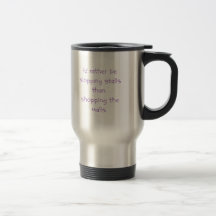 rather be slopping stalls than shopping TR mug