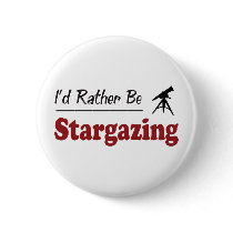 Rather Be Stargazing Buttons